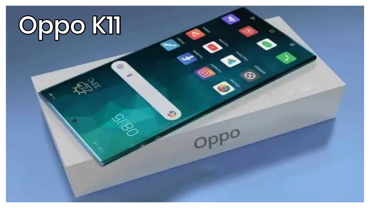 Oppo K11 Smartphone DSLR को मिटटी चटाएगा Oppo सात समुंदर स्मार्टफोन अमेजिंग कैमरा क्वालिटी और फीचर्स Best 