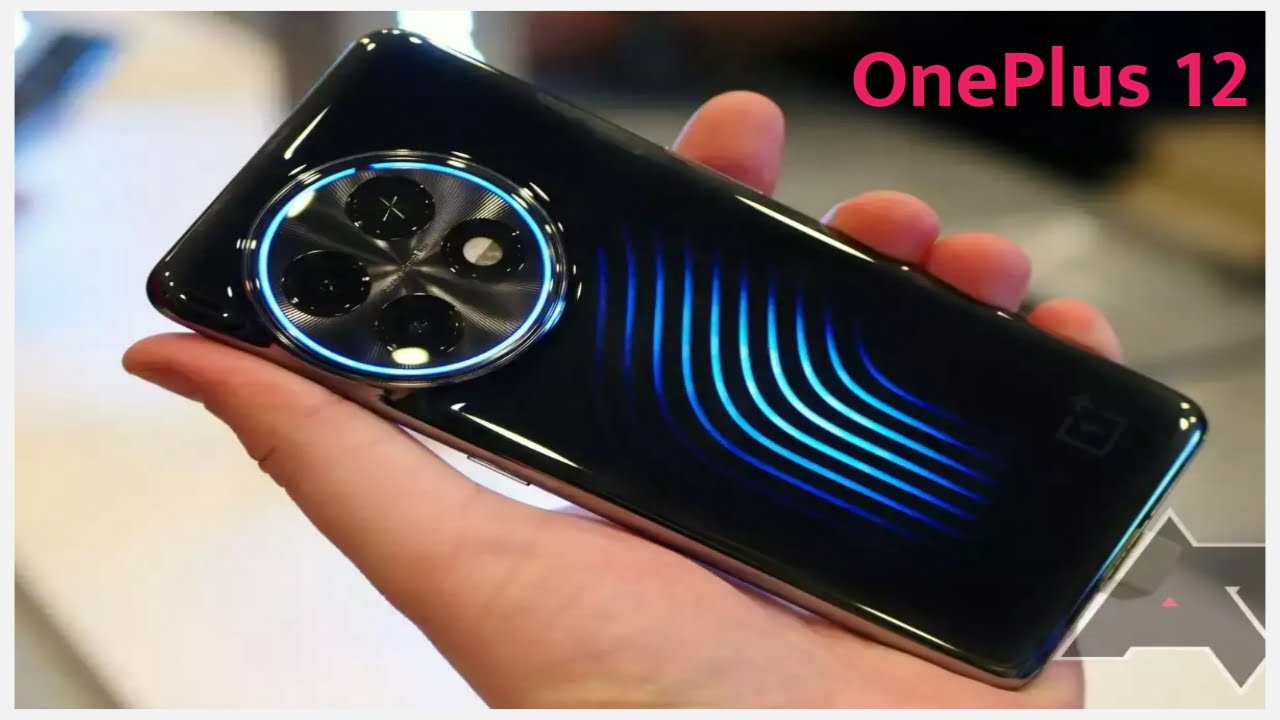 OnePlus 12 Launching : OnePlus मैं लॉन्च किया जबरदस्त फोन धाकड़ फीचर्स के साथ Sumsung को भी देगा टक्कर